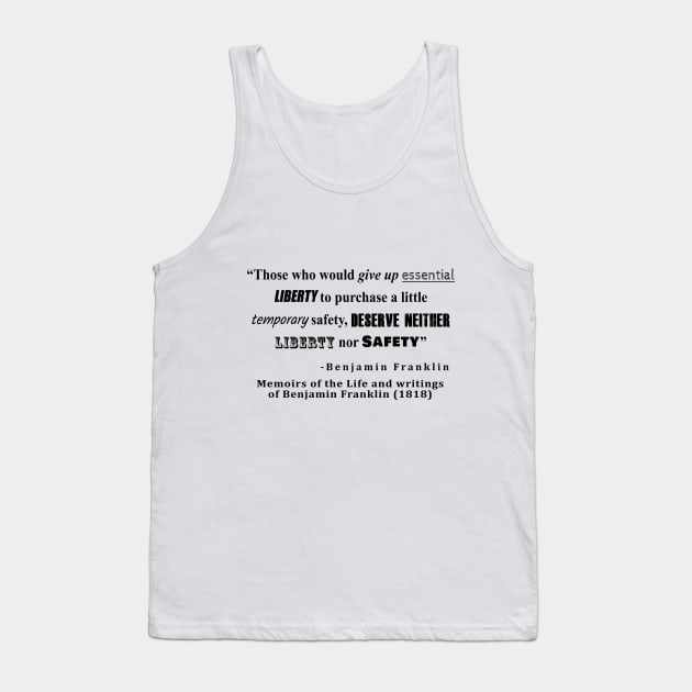 Liberty and Security Benjamin Franklin Quote Tank Top by sovereign120